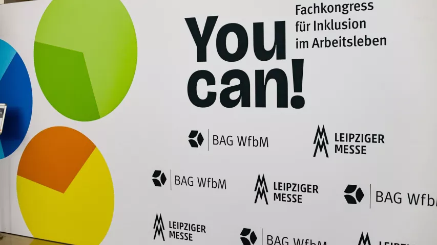 Fachkongress "You can!" der BAG WfbM in Leipzig